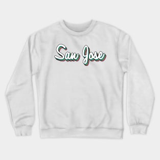 Retro San Jose Crewneck Sweatshirt